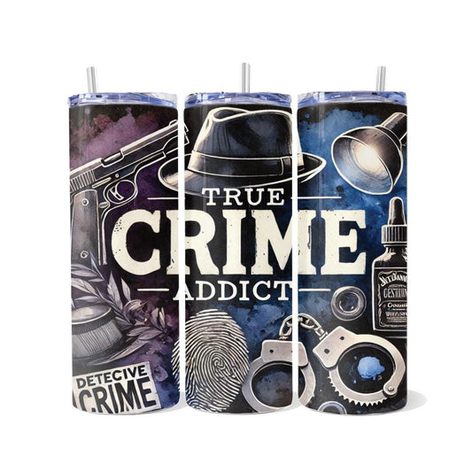 True Crime Addict Skinny Tumbler - skinny tumbler