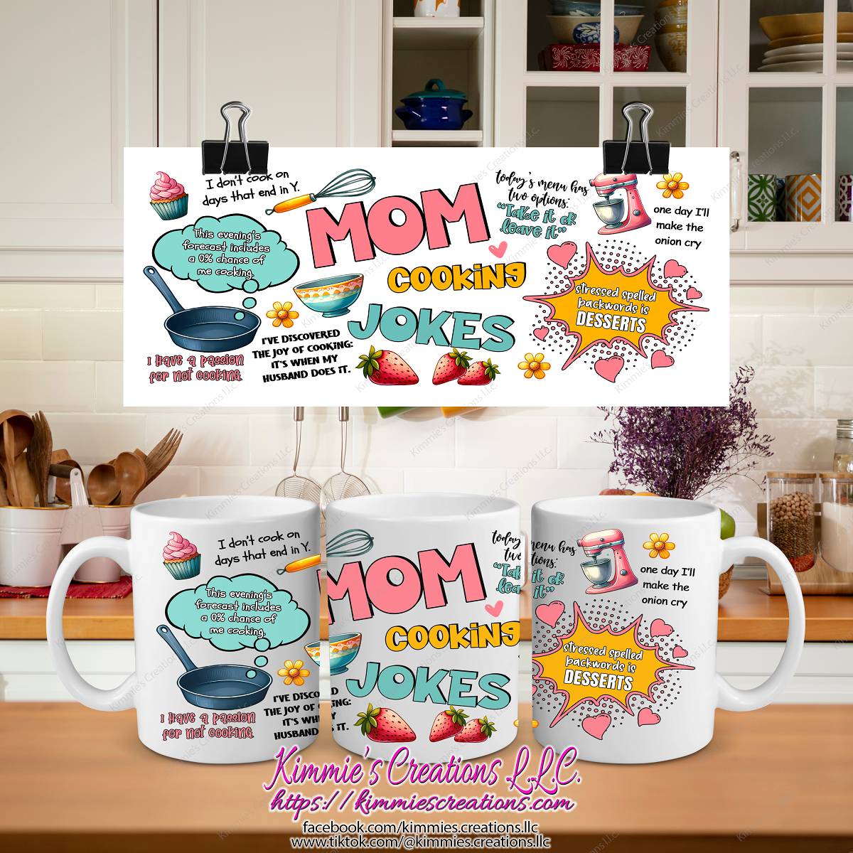 Mom Cooking Jokes Mug - Kimmie's Creations L.L.C.