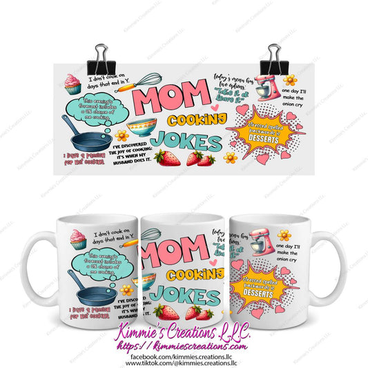 Mom Cooking Jokes Mug - mug