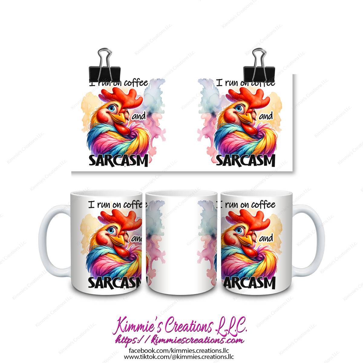 I Run on Coffee and Sarcasm Mug - Kimmie's Creations L.L.C.