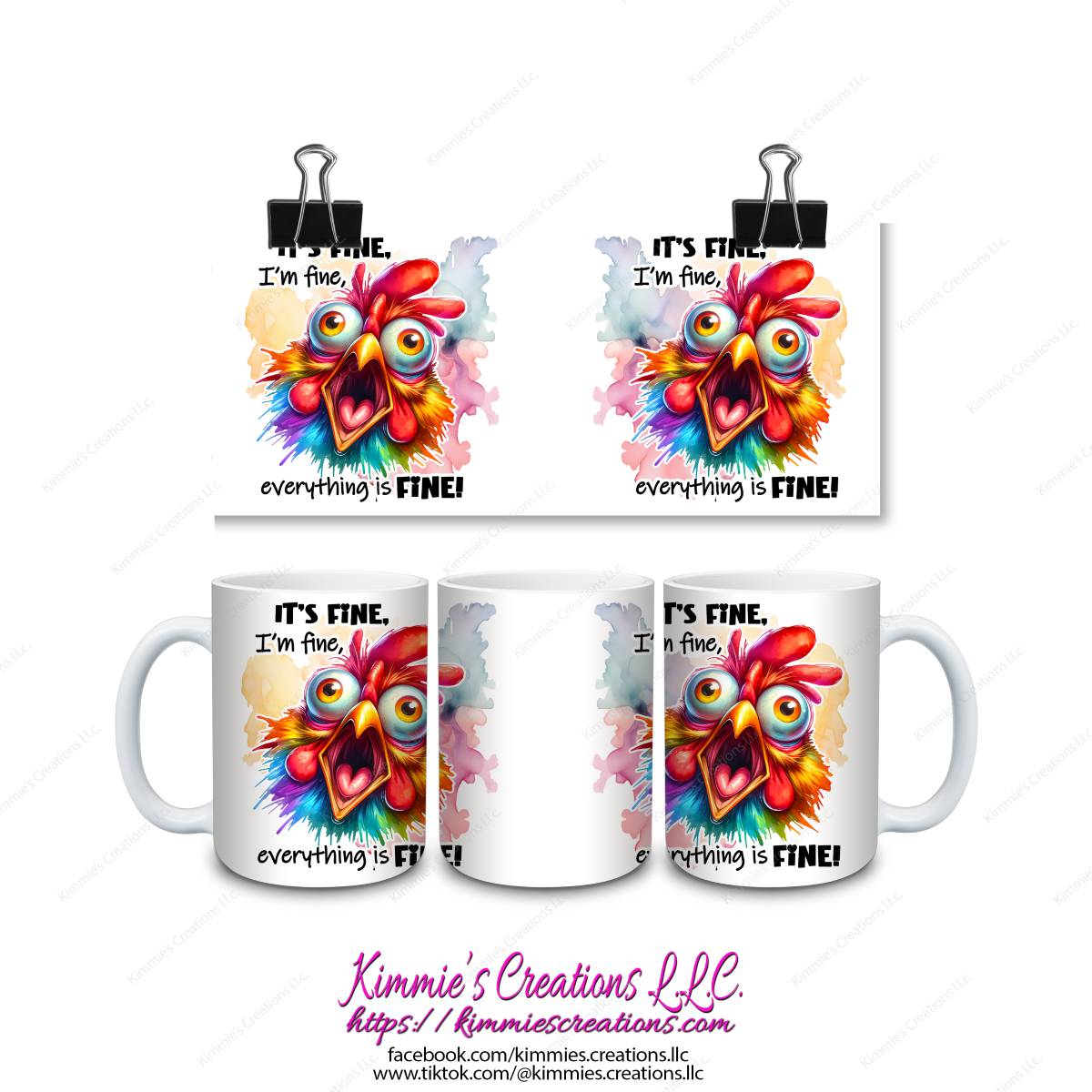 It's FIne I'm Fine Everything is Fine Mug - Kimmie's Creations L.L.C.
