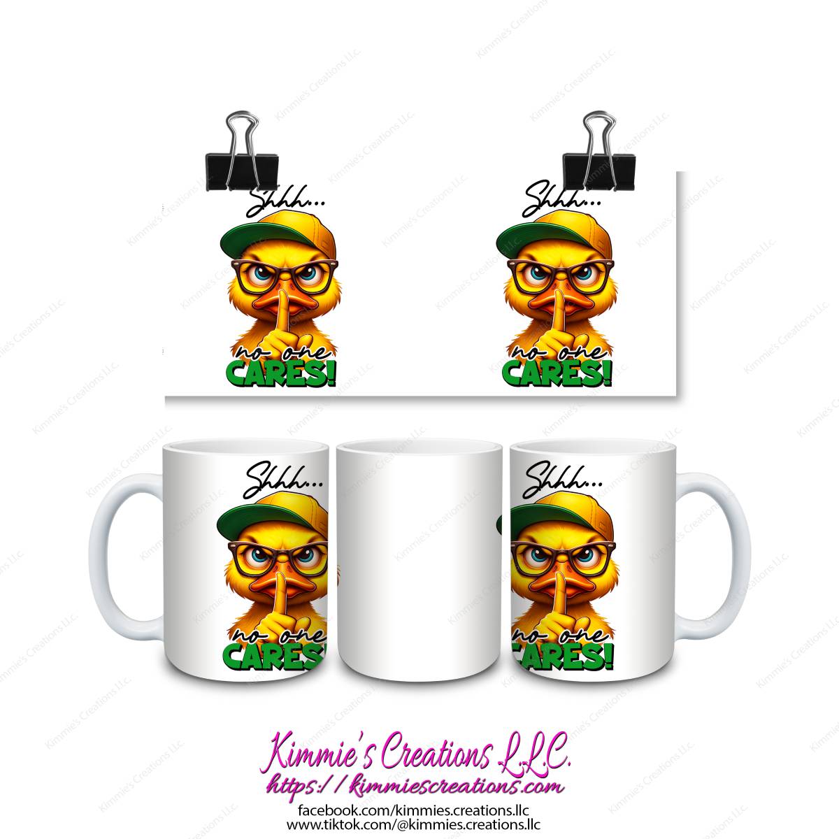 Shhh No One Cares Mug - Kimmie's Creations L.L.C.