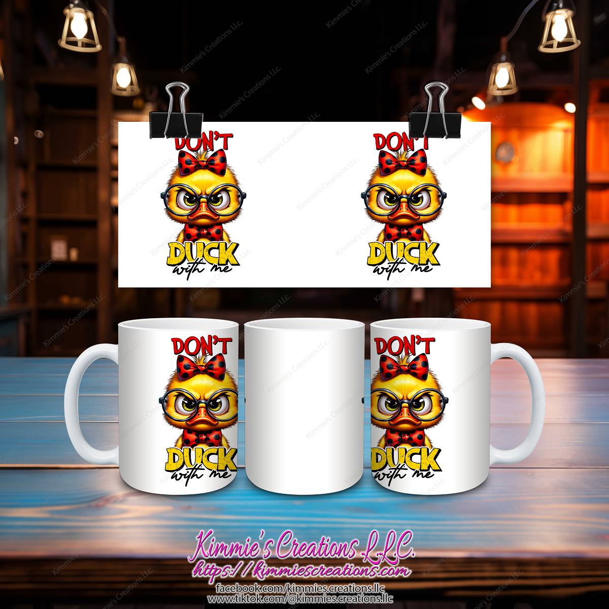 Don’t Duck With Me Mug - mug