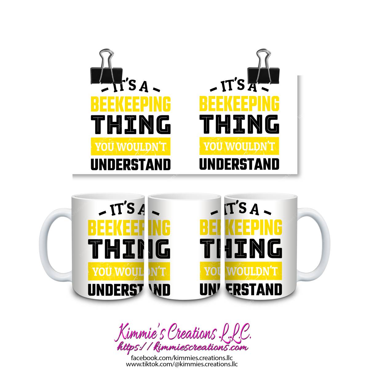 It's a Beekeeping Thing You Wouldn't Understand Mug - Kimmie's Creations L.L.C.