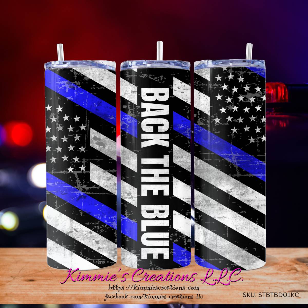 Back the Blue: A Tribute to Law Enforcement - a Skinny Tumbler with 2 design choices - Kimmie's Creations L.L.C.