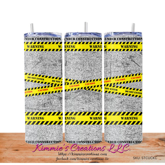 Caution Under Construction Skinny Tumbler - skinny tumbler