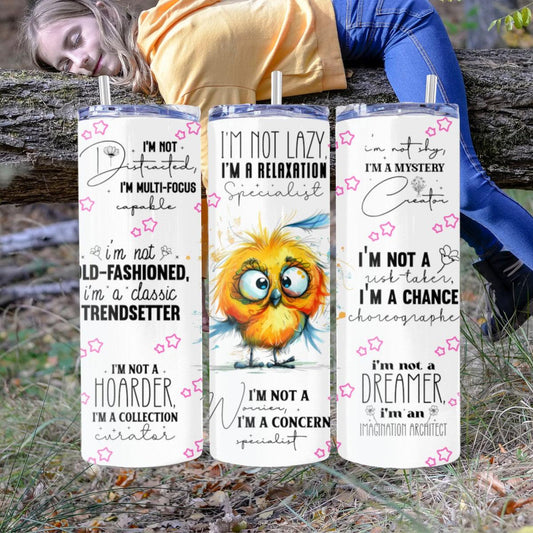 I'm Not Lazy...I'm a Relaxation Specialist & other memes - a Skinny Tumbler - Kimmie's Creations L.L.C.