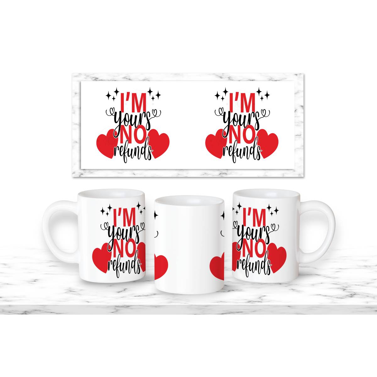 I’m Yours No Refunds Mug - mug