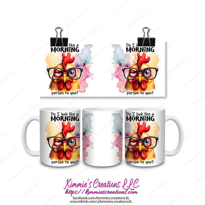 Do I Look Like a Morning Person to You Mug - mug