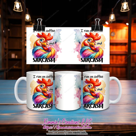 I Run on Coffee and Sarcasm Mug - Kimmie's Creations L.L.C.