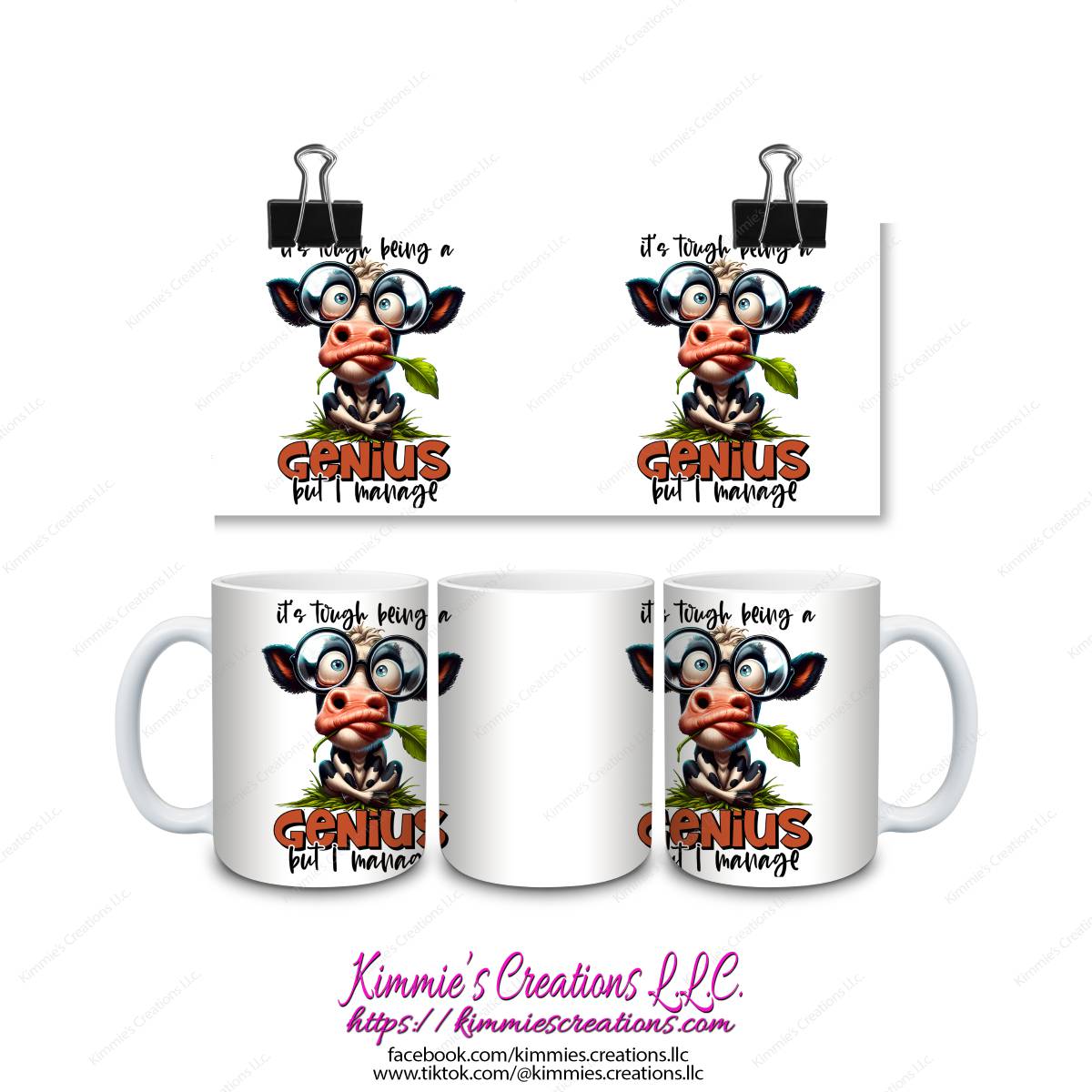 It's Tough Being a Genius but I Manage Mug - Kimmie's Creations L.L.C.