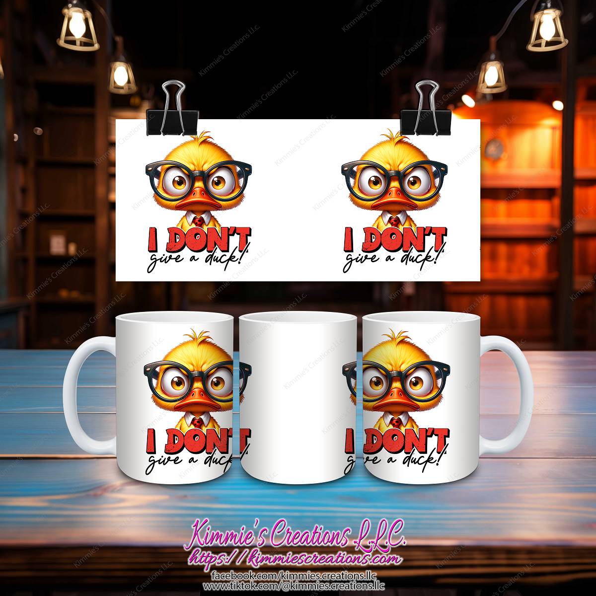 I Don't Give a Duck Mug - Kimmie's Creations L.L.C.