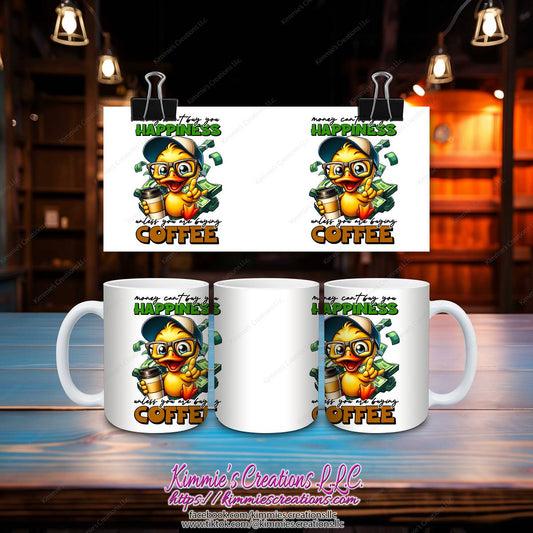 Money Can't Buy you Happiness Unless you are Buying Coffee Mug - Kimmie's Creations L.L.C.