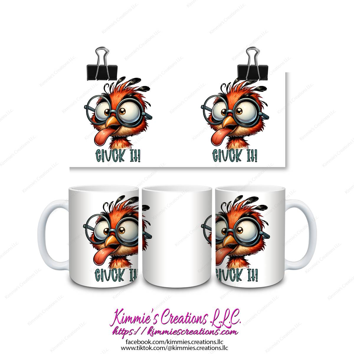 Cluck It Mug - Kimmie's Creations L.L.C.