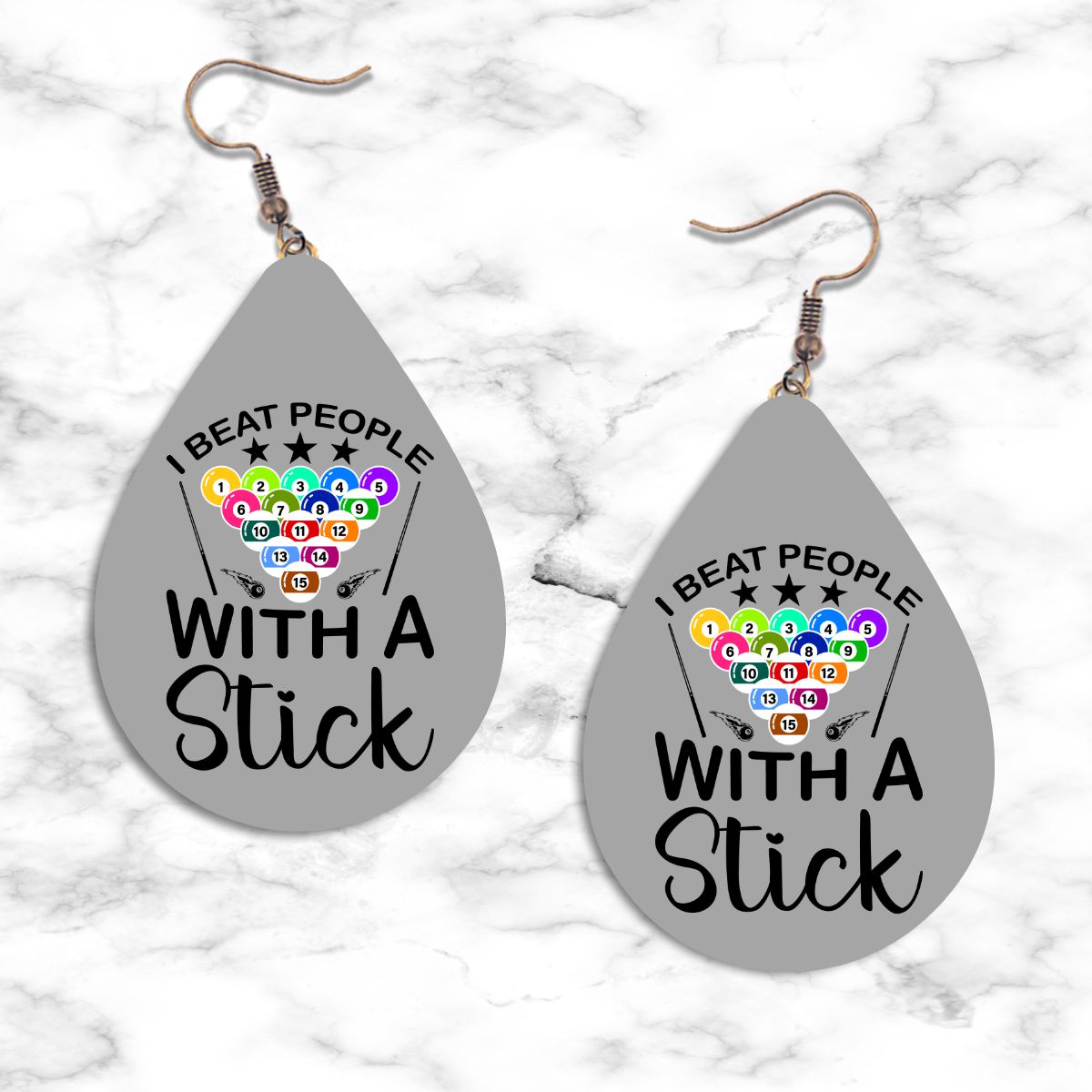 "I Beat People With A Stick" Teardrop Earrings - Funny Pool Jewelry