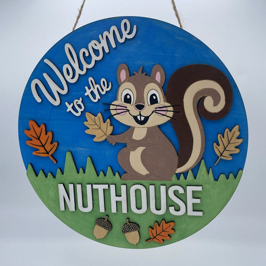 Welcome to the NutHouse Door Sign