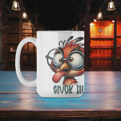 Cluck It Mug