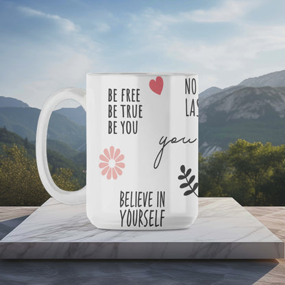 Mental Health Self Love Mug