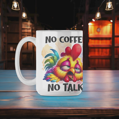 No Coffee No Talk Mug