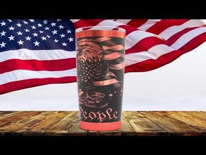 Patriotic We The People Eagle US Flag Tumbler | Laser Engraved 20oz Cup
